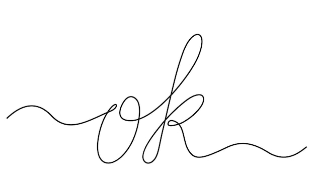 One line drawing of phrase - Ok. Positive decision, Calligraphy lettering handwriting graphics vector minimalist linear illustration made of single line. Ok motivational quote.