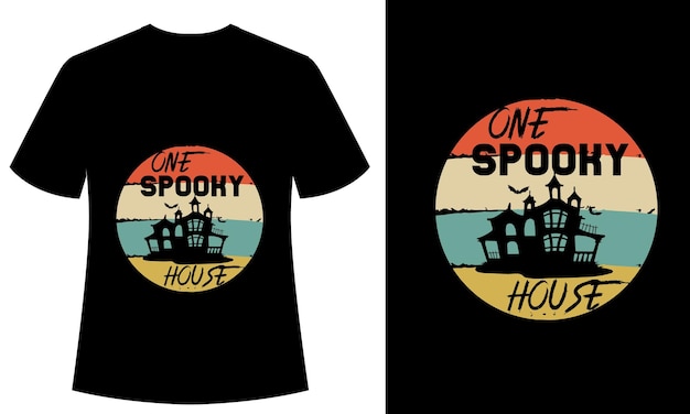 One Spooky House Typography tshirt design, vector, halloween, print ready, horror