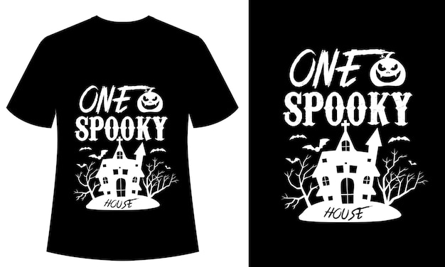 One Spooky House Typography tshirt design, vector, print ready, halloween, horror