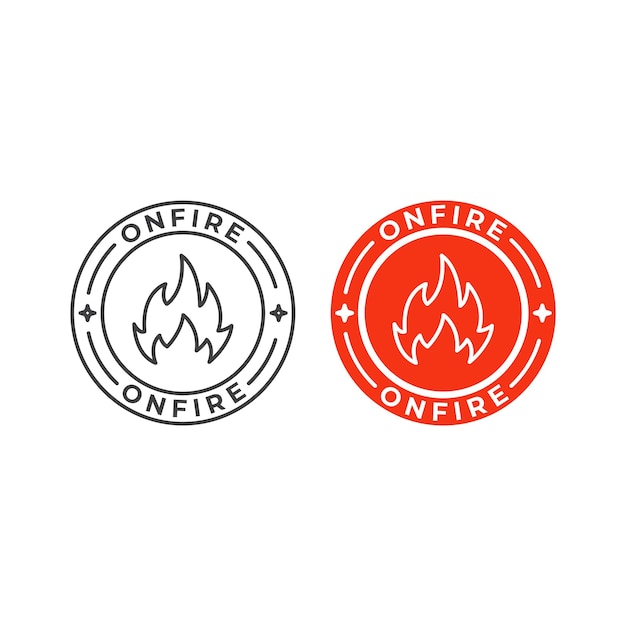 Onfire badge, stamp. Vector icon template