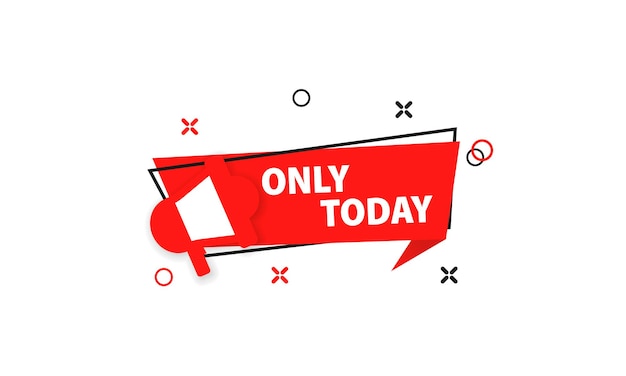 Only today banner. Sale. Vector EPS 10. Isolated on white background.