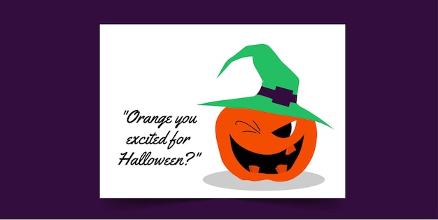 Orange you excited for Halloween - Hand drawn design halloween card