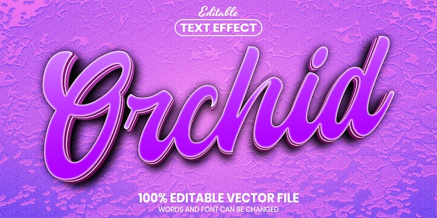 Orchid text, font style editable text effect