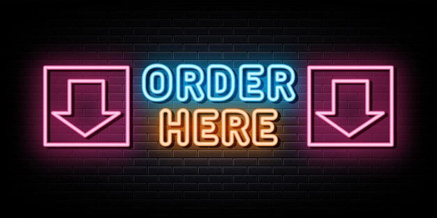 Order here neon sign neon symbol