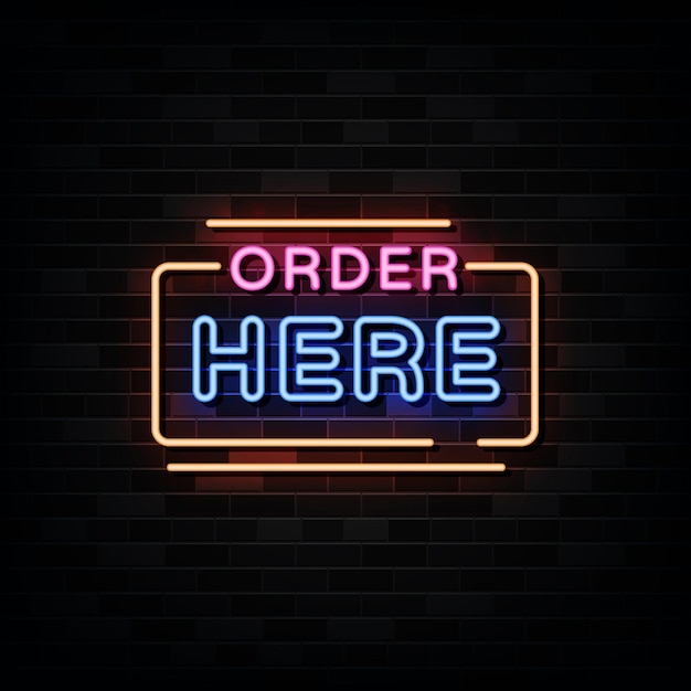 Order Here Neon Signs Style Text