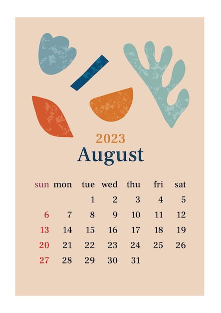 The page with the month August 2023 with abstract organic shapes in muted tones Vertical poster in aesthetic style in pastel colors Vector illustration design