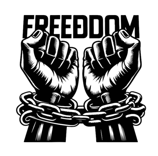 A pair of hands chained to a chain with the text words freedom A pair of hand in handcuff Hand