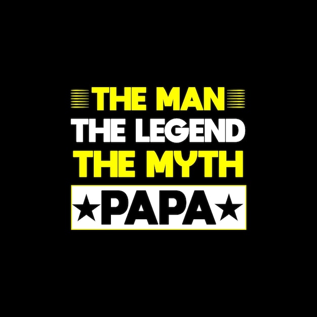 Papa t shirt design