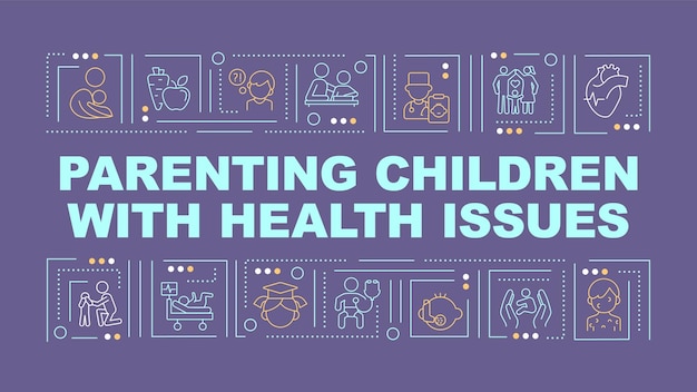 Parenting children with health issues text with line icons