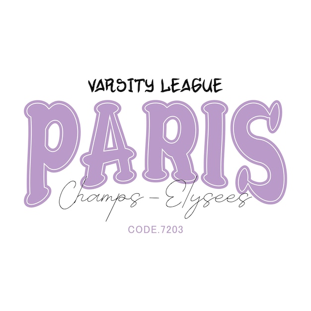 Vector paris typographic illustration slogan for tshirt prints posters and other uses