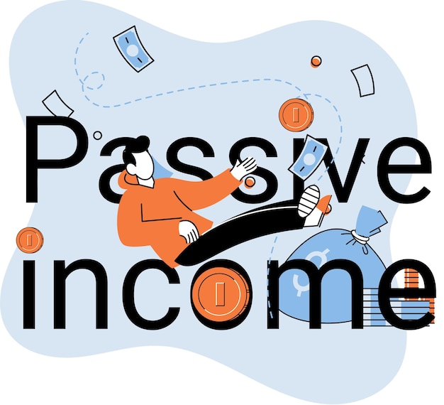 Passive income interest on deposits dividends investing online monetization Getting profit money from investments Remote job and freelancing Idea of financial growth and business development