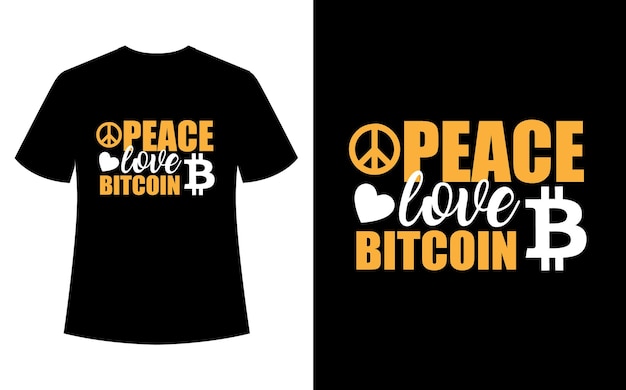 Peace love bitcoin tshirt design