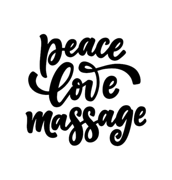 peace love massage Lettering