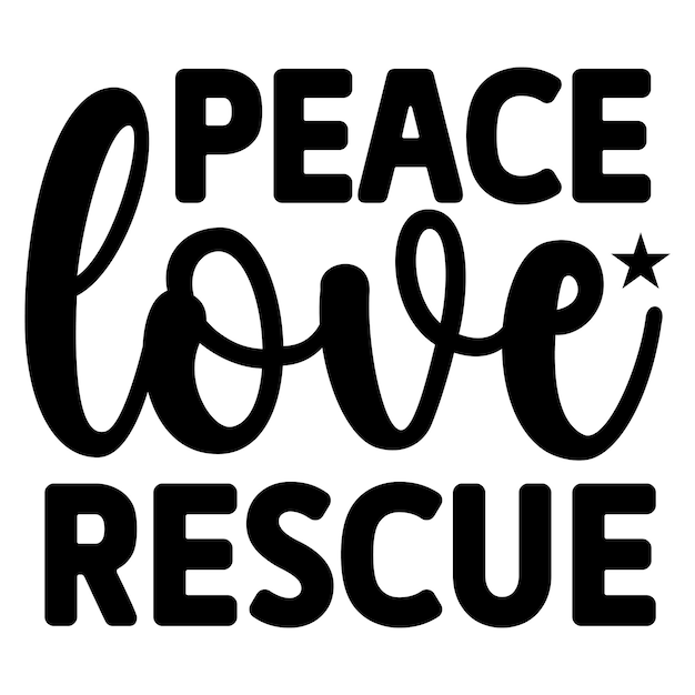 Vector peace love rescue svg