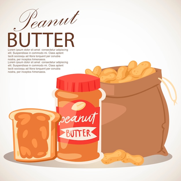 Vector peanut butter banner. piece breadbutter. food paste spread made from ground dry-roasted peanuts. sack full of products