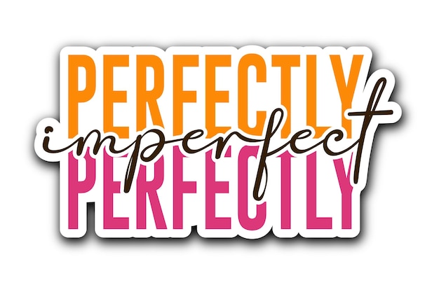 Vector perfectly imperfect