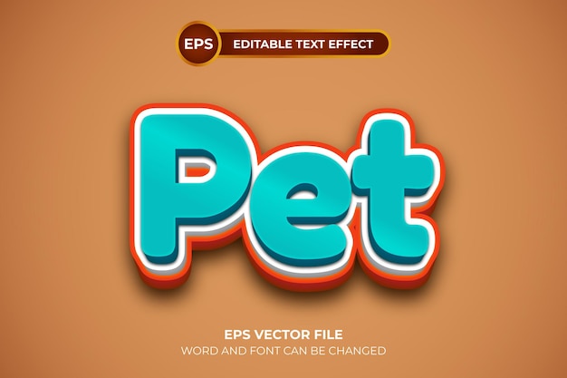 Pet editable text effect template