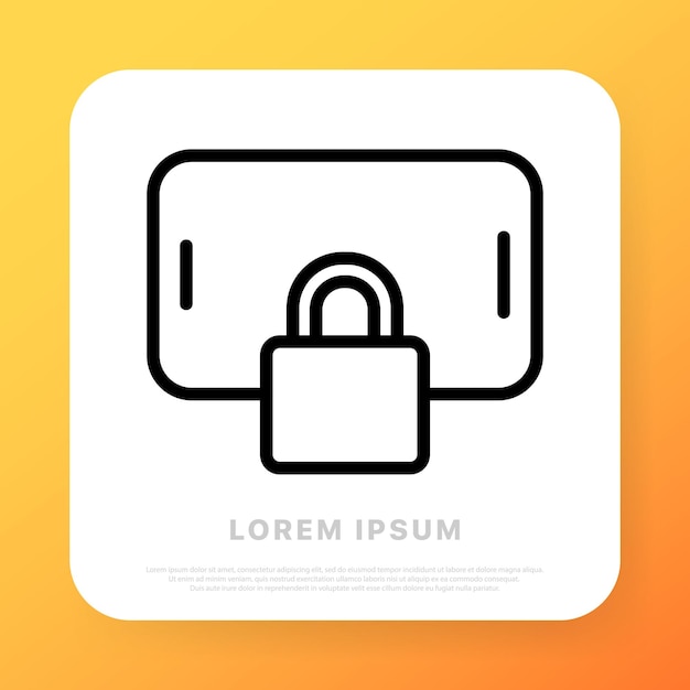 Phone and lock line icon Locked privacy personal information data security password device Technology concept Vector line icon for Business and Advertising