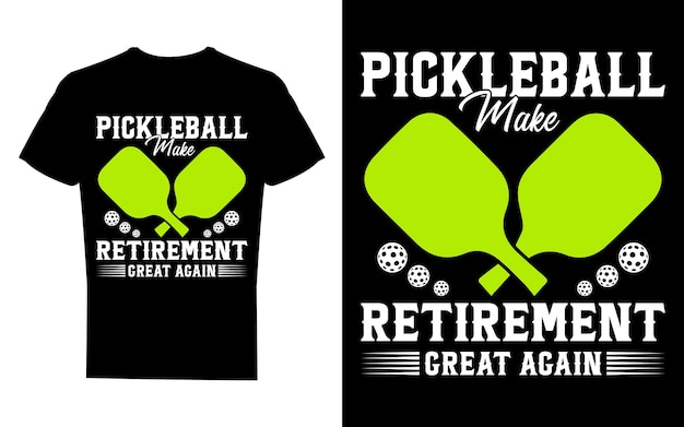 Pickleball T Shirt Design Vintage Typography and Vector Graphics