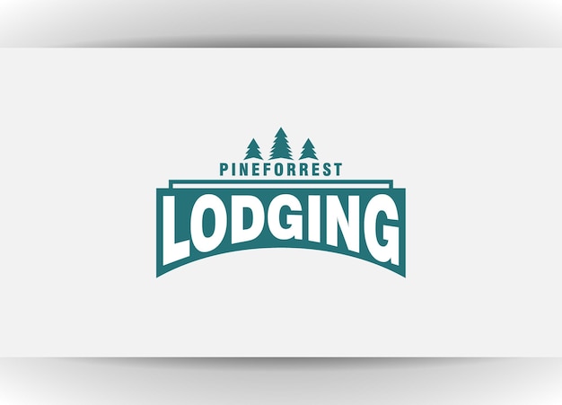 Pine forest lodging logo design template illustration vintage cabins logo vector illustration design