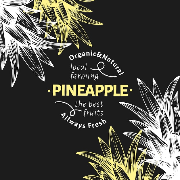 Pineapple fruit background design. Hand drawn vector fruit illustration on chalk board. Engraved style retro tropical.