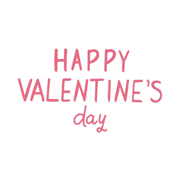 Vector pink lettering happy valentines day. romantic vector hand drawn doodle text