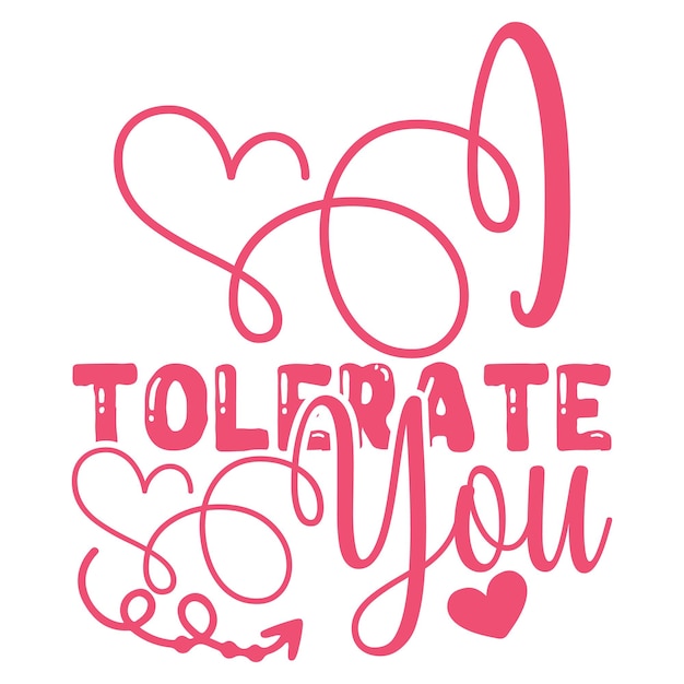 A pink and white poster that says to tolerate you