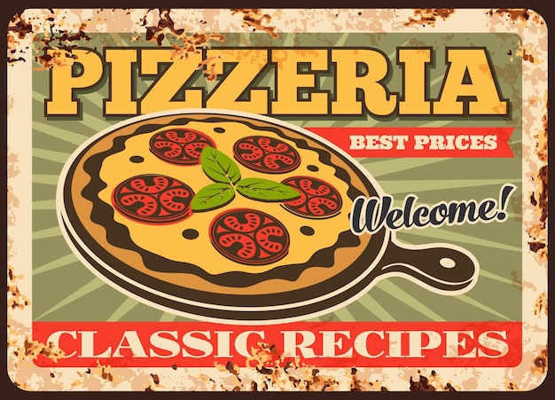 Pizza rusty metal plate vector rust tin sign