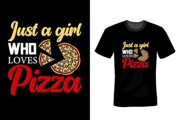 Pizza Tshirt design typography vintage