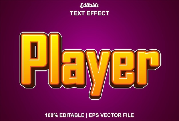 Player text effect with orange color and editable