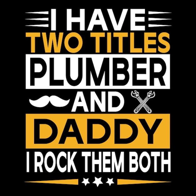 Plumber Tshirt Designs