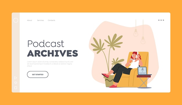 Podcast Archives Landing Page Template Woman Sitting With Phone Choosing or Listen Podcast in Mobile App Online Music