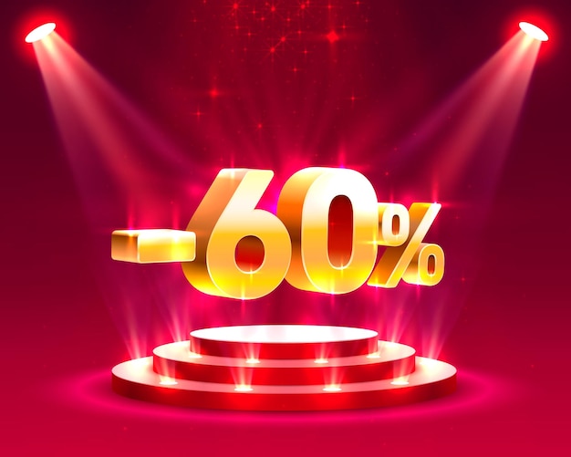 Podium action with share discount percentage 60. Vector illustration