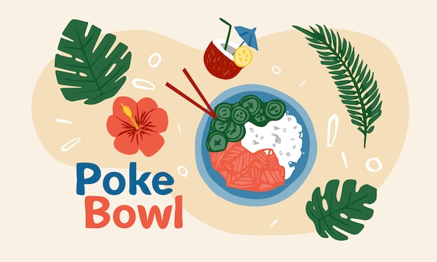 Poke Bowl Hawaiian dish with rice, fresh fish, vegetables, spices and greens