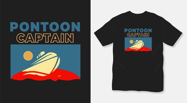 Pontoon captain vector t shirt design