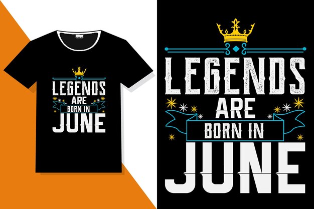 Popular phrase Legends are born in, Legends Are Born quotes t shirt designs