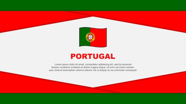 Portugal Flag Abstract Background Design Template Portugal Independence Day Banner Cartoon Vector Illustration Portugal Vector