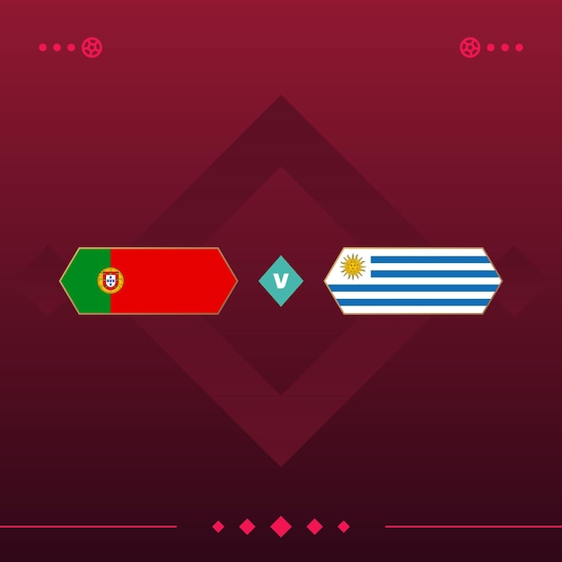 Portugal uruguay world football 2022 match versus on red background vector illustration