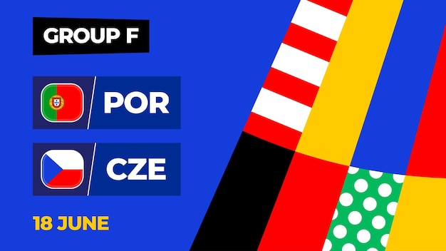 Portugal vs Czechia football 2024 match versus 2024 group stage championship match versus teams intro sport background championship competition