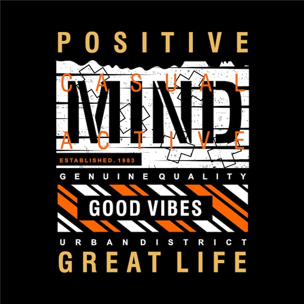 positive mind lettering graphic vector illustration style for t shirt