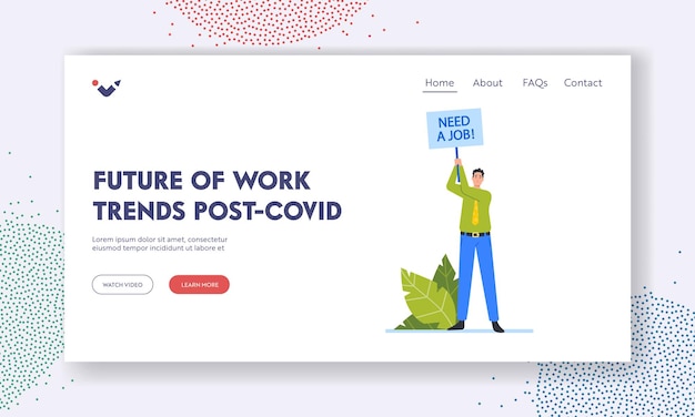 Post Covid Trends Future of Work Landing Page Template Unemployment after Lockdown Unemployed Male Character Hold Banner Need Job Desperate Jobless Businessman Cartoon People Vector Illustration