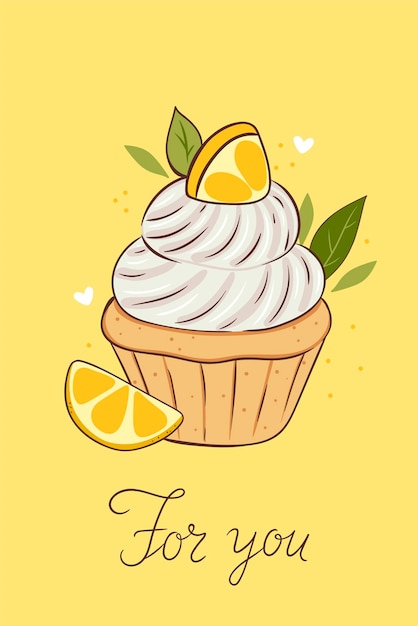 Postcard or poster with a lemon muffin and a slice of lemon Vector graphics