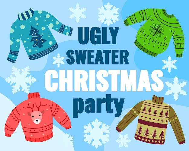 Postcard on the theme of an ugly Christmas sweater party Vector illustration of a poster or cover for a party greeting and invitation to celebrate the holiday and happy new year