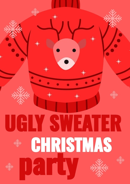 A postcard on the theme of the ugly sweaters Christmas party Invitation or congratulations Vector graphics poster Christmas printed products for a family holiday