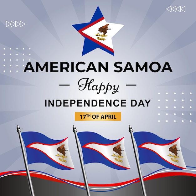 A poster for an american samoa day with flags on it.