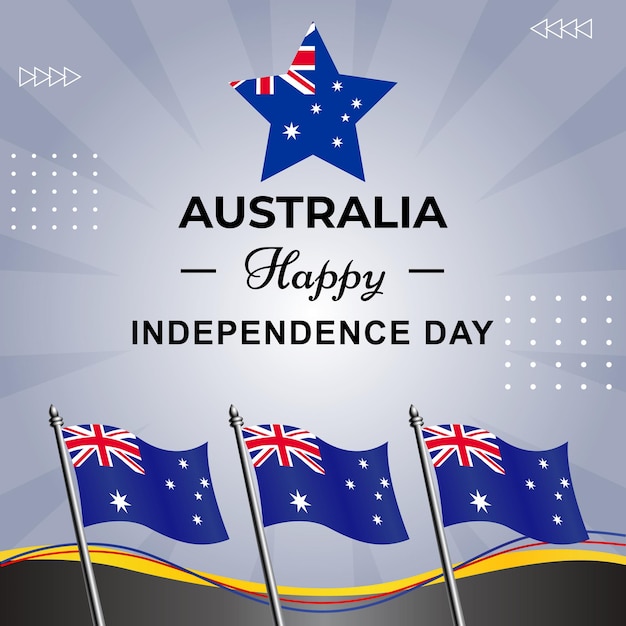 A poster for australia happy independence day with flags and stars.