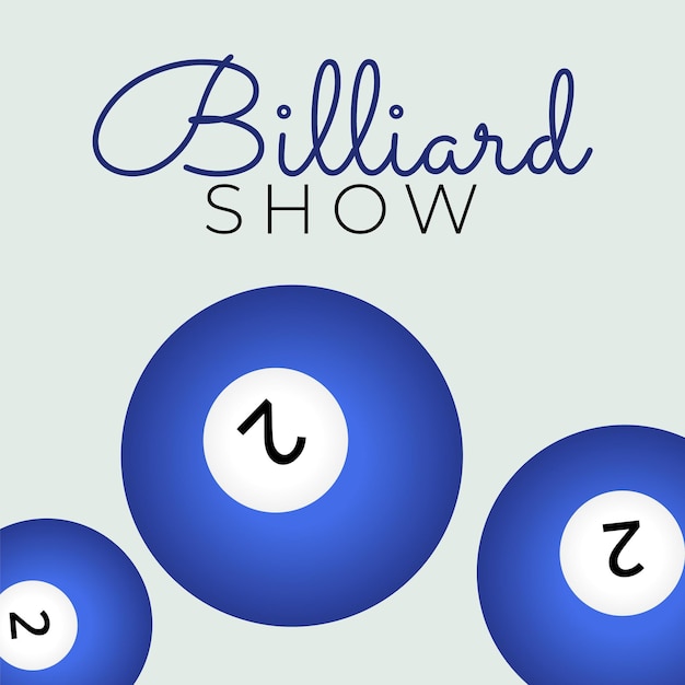 A poster of billiard concept for sport competition