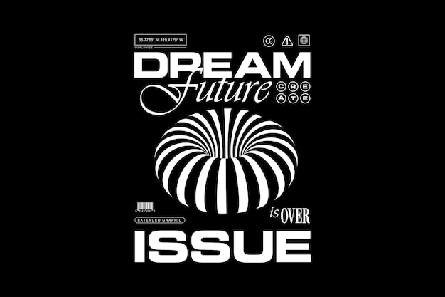 A poster for a book called dream future is over issue.