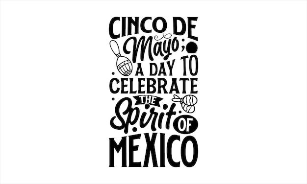 A poster for cinco de mayo.