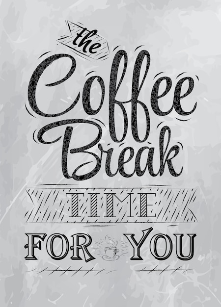 Poster coffee break  coal